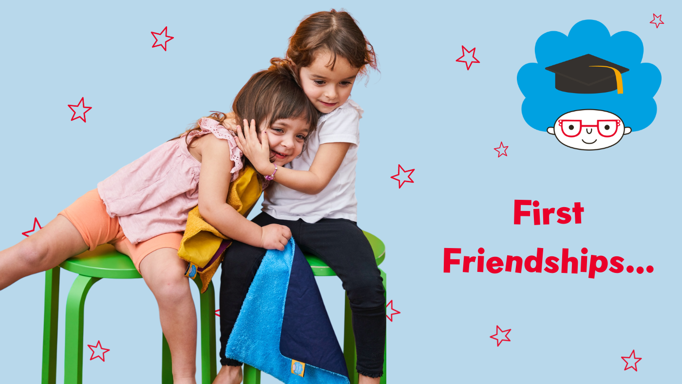 Supporting Young Children in Developing their First Friendships