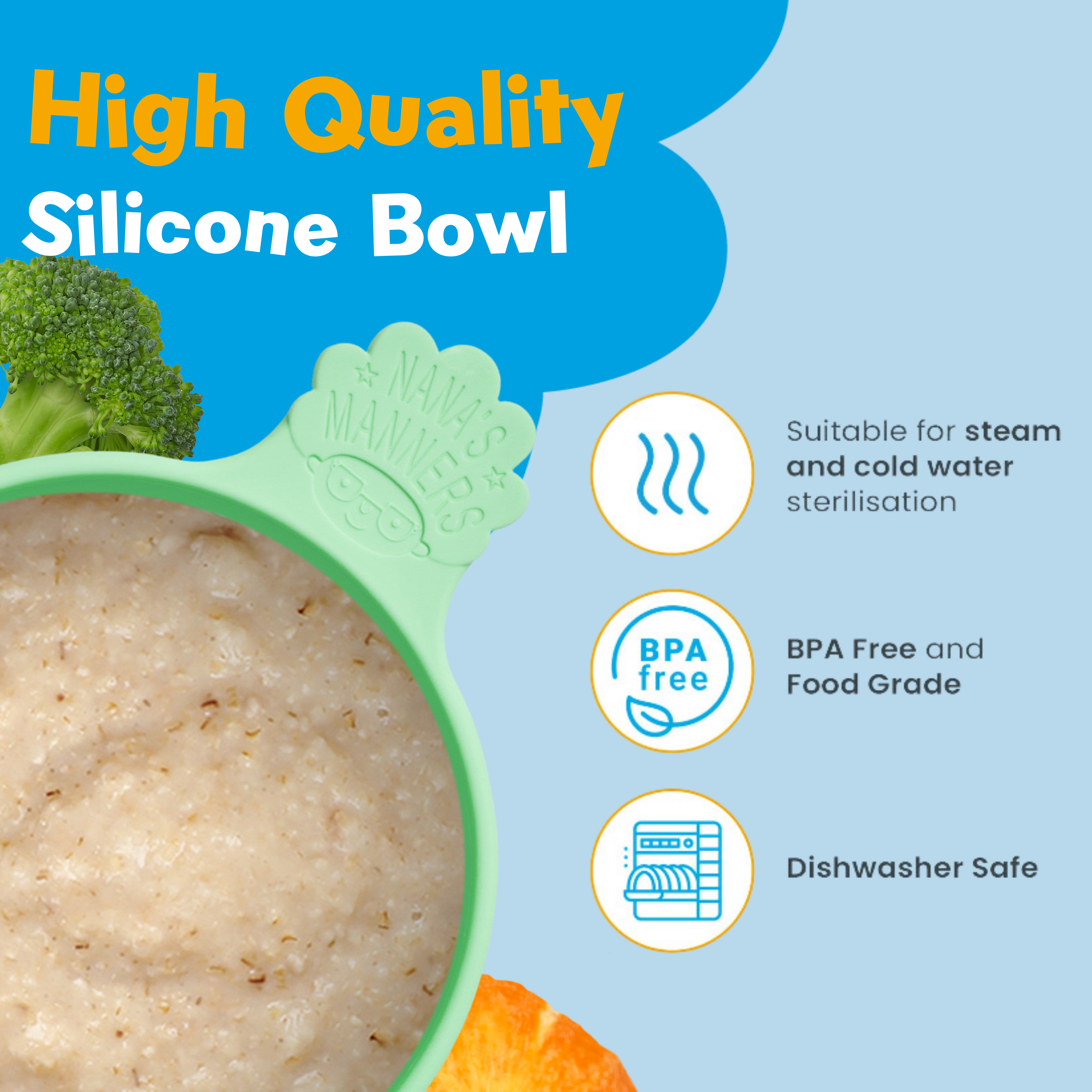Green suction bowl, made from 100% food grade silicone. Food and temperature safe, suitable for sterilisation and dishwasher safe.
