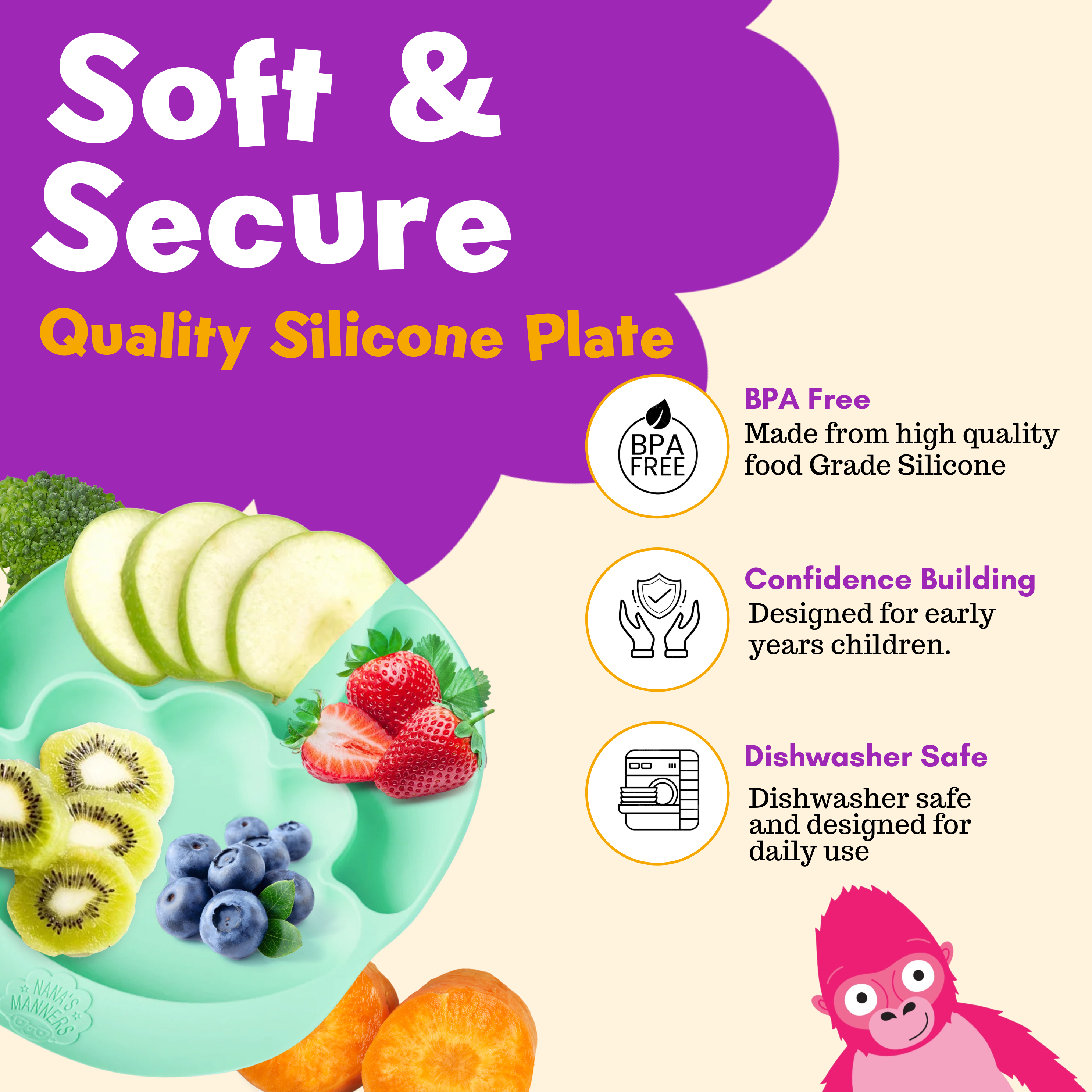 Green silicone, suction and section plate is BPA free, uniquely designed for toddlers, dishwasher and heat safe.