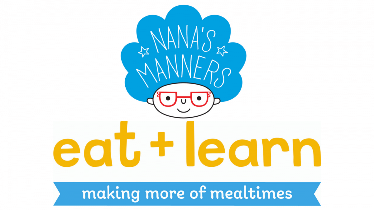 Introducing Nana's Manners Eat and Learn.
